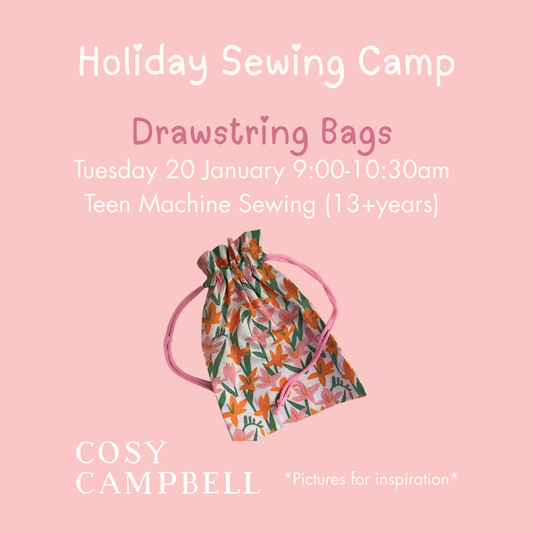 TEEN - Drawstring Bags - Tuesday 20 January 9:00-10:30am