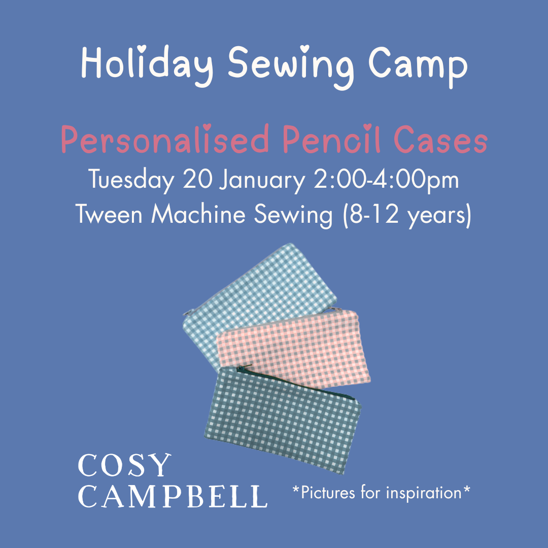 TWEEN - Personalised Pencil Case - Tuesday 20 January 2:00-4:00pm