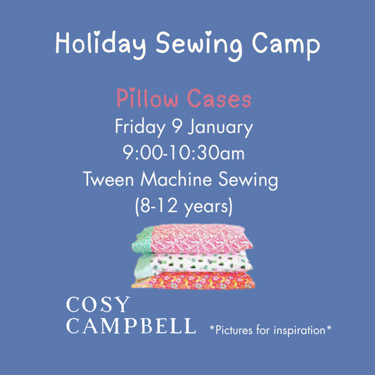 TWEEN - Pillow Cases - Friday 9 January 9:00-10:30am