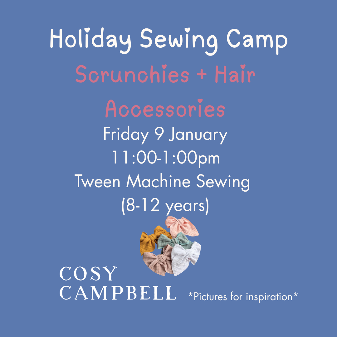 TWEEN - Scrunchies + Hair Accessories - Friday 9 January 11:00-1:00pm