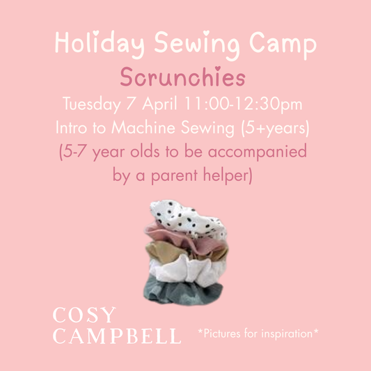 INTRO TO MACHINE SEWING (5+yrs) - Scrunchies - Tuesday 7 April 11:00-12:30pm